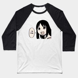 osaka says i'm fine / azumanga daioh Baseball T-Shirt